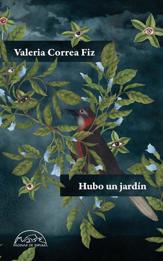 „Hubo un jardín“, von Valeria Correa Fiz