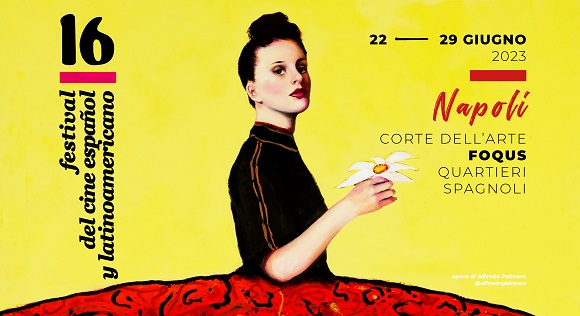Festival Cine España. Quartieri Spagnoli.