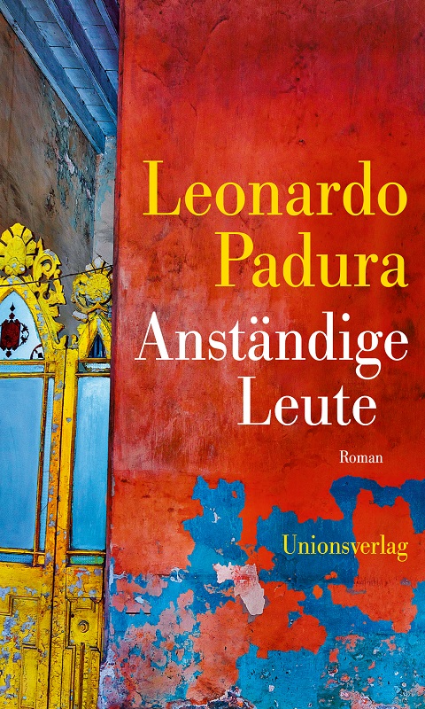 Personas decentes. Charla con el autor Leonardo Padura