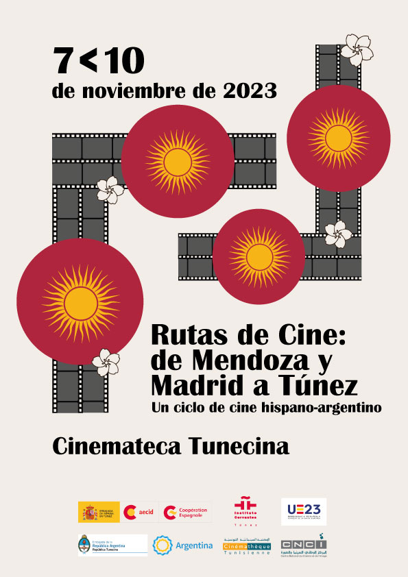 Rutas de Cine: de Mendoza y Madrid a Túnez