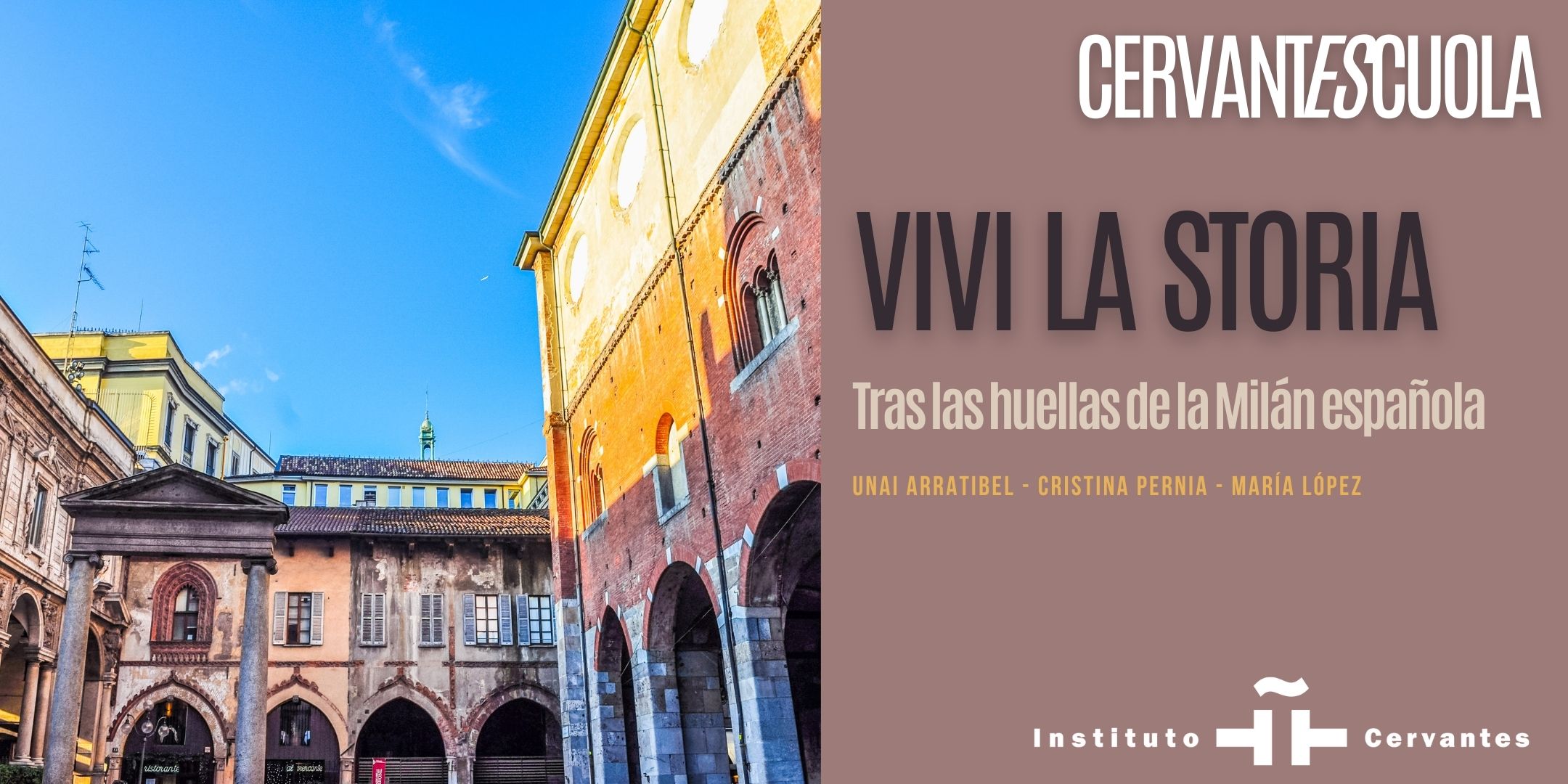 Tras las huellas de la Milán Española