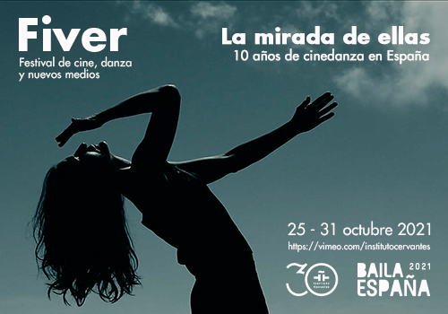 FIVER. Przegląd kina tańca 2021. Oczami kobiet. 10 lat kina tańca w Hiszpanii