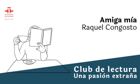 «Amiga mía», de Raquel Congosto