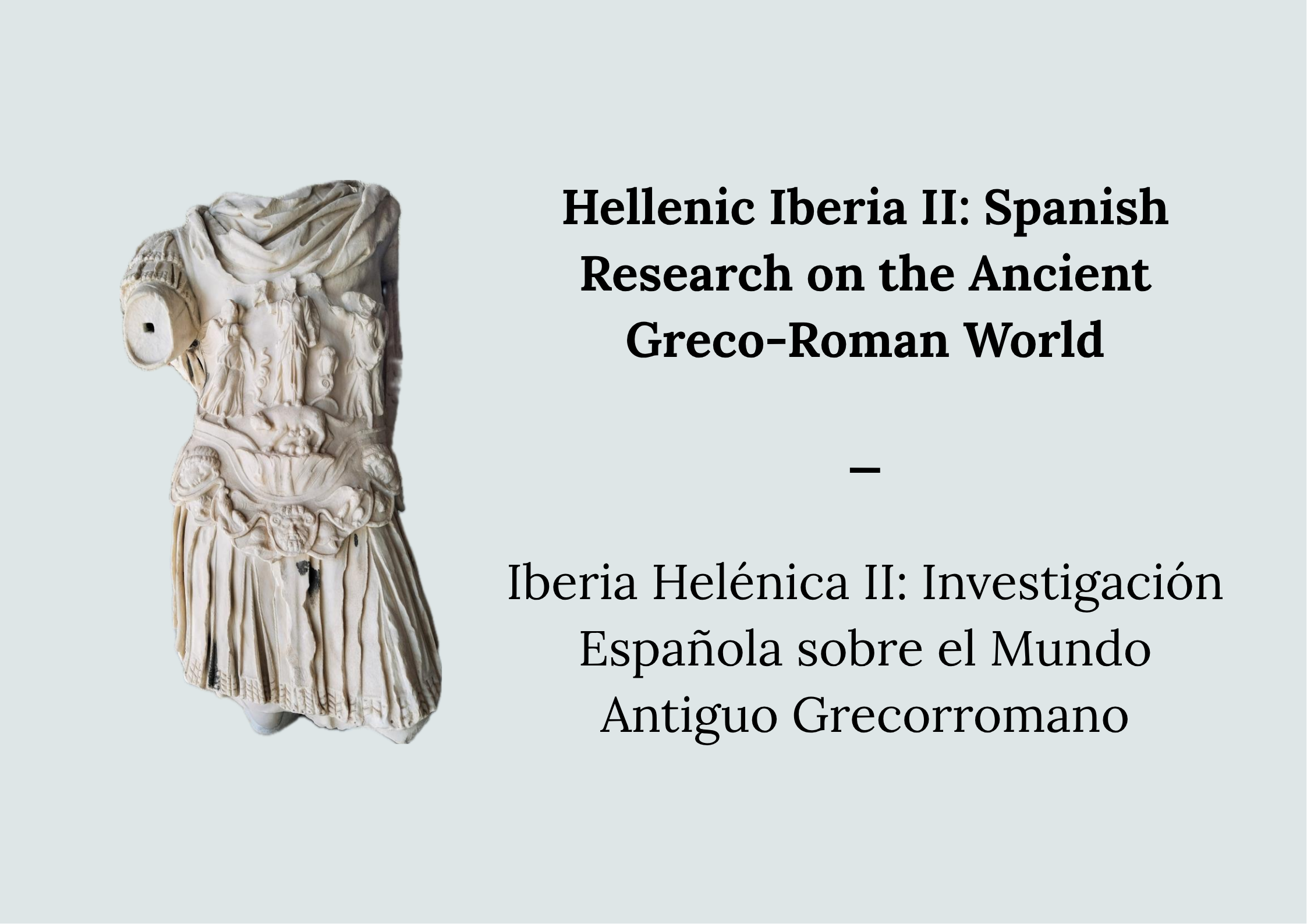 Iberia helénica II: investigaciones españolas emergentes sobre mundo griego antiguo