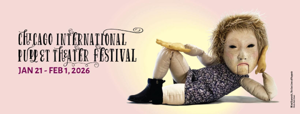 Chicago International Puppet Theater Festival 2026