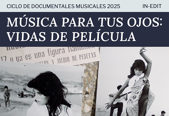 Música para tus ojos. Vidas de Película