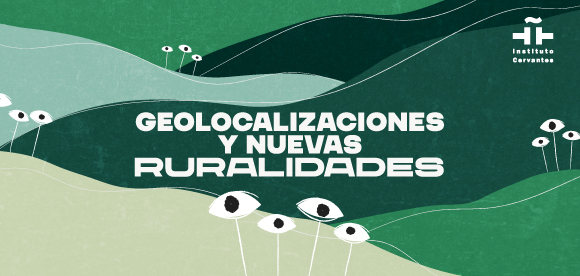 Geolocalizaciones y nuevas ruralidades