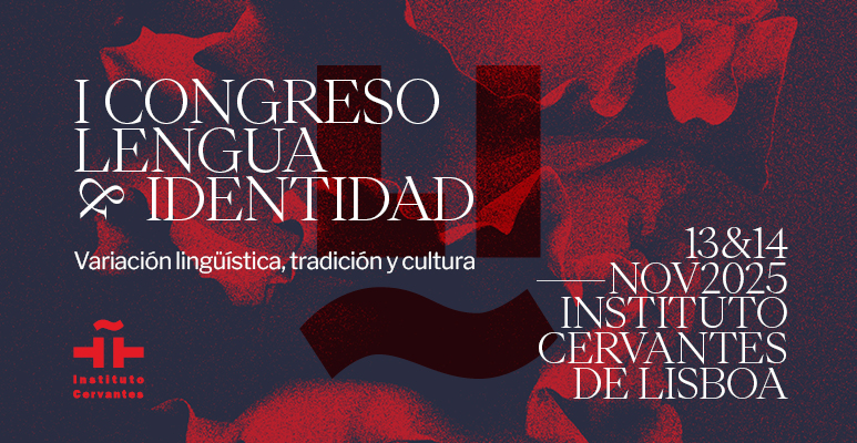 Congreso Lengua e Identidad: variación lingüística, tradición y cultura