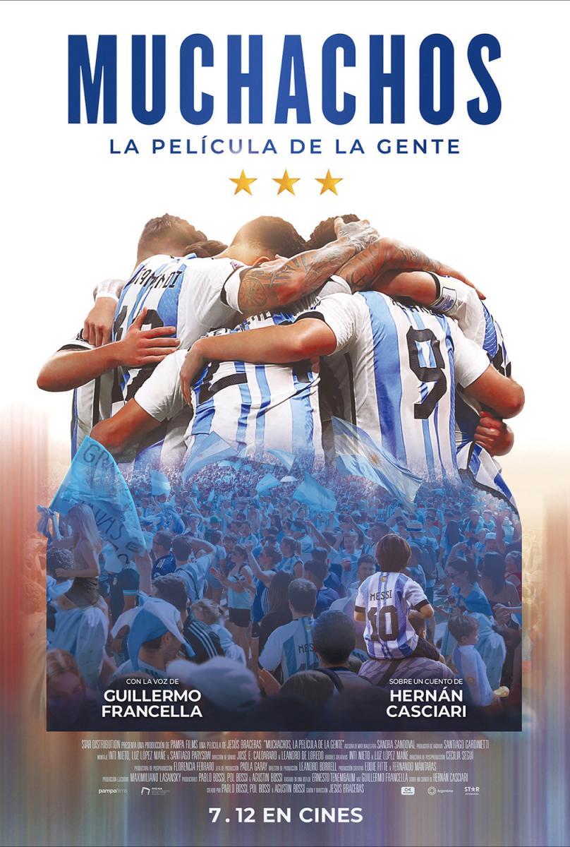 Muchachos: la película de la gente Jesús Braceras