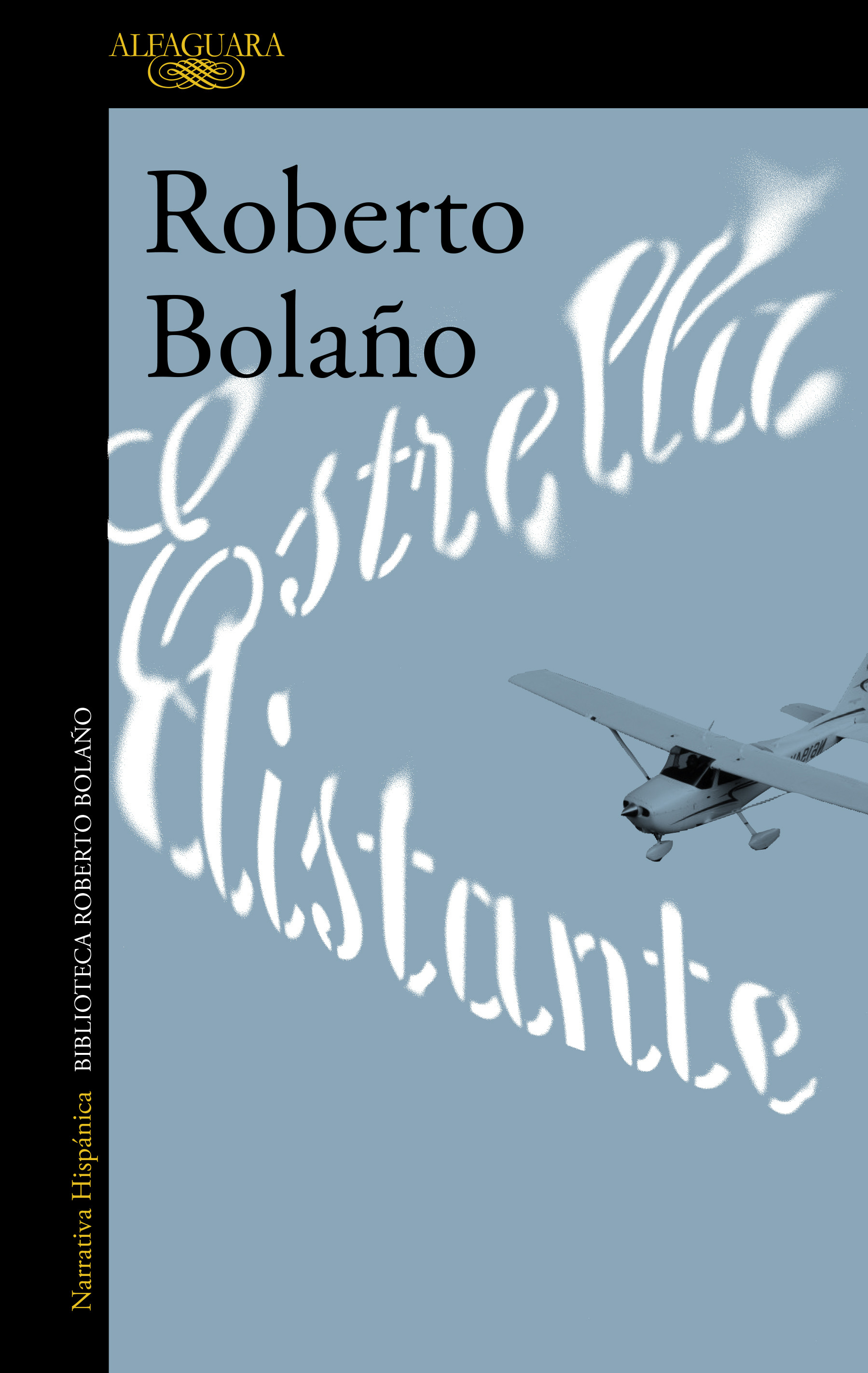 «Estrella distante», de Roberto Bolaño