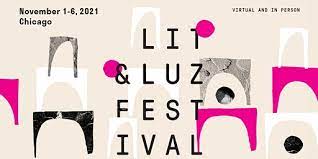 Lit & Luz Festival 2021: A Celebration Of  Language, Literature, And Art 