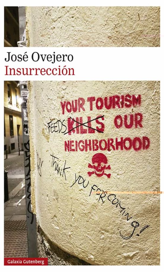 Insurrección, de Javier Ovejero 