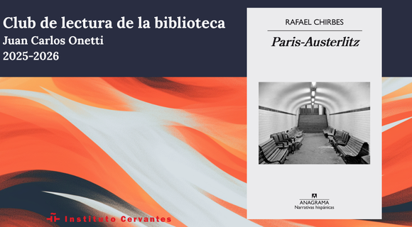 «París-Austerlitz», de Rafael Chirbes