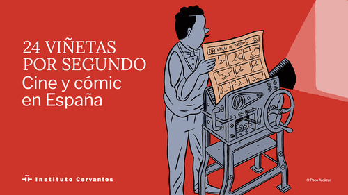 24 viñetas por segundo. Cine y cómic en España. 