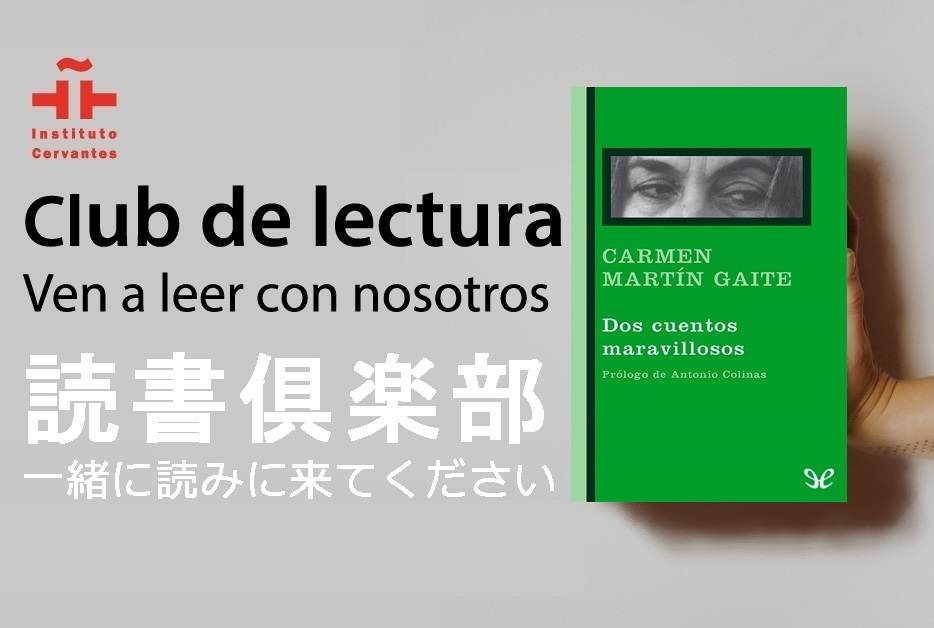 Dos cuentos maravillosos (cuento), de Carmen Martín Gaite (España)