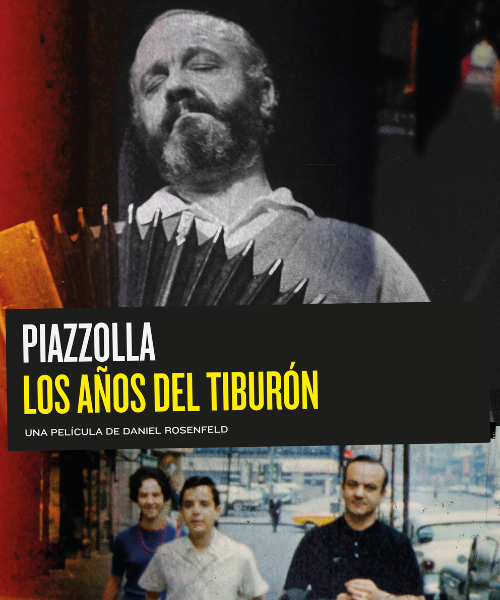 Piazzolla, los años del tiburón 