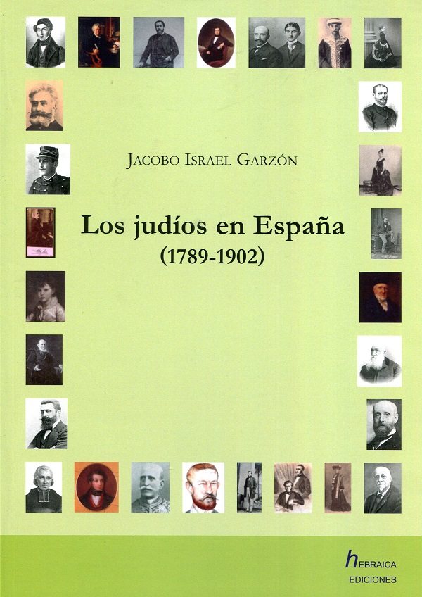 Los judíos en España (1789-1902)