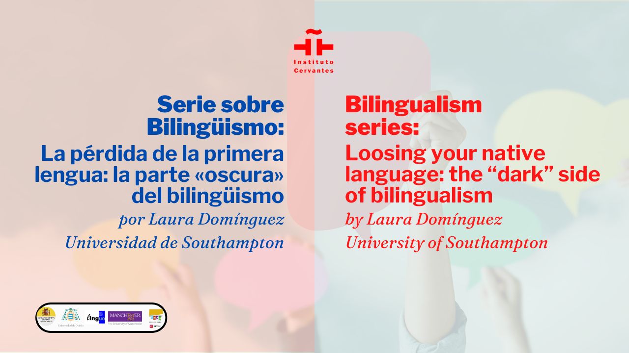 La pérdida de la primera lengua: la parte «oscura» del bilingüismo