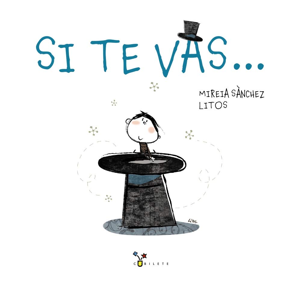 Si te vas…