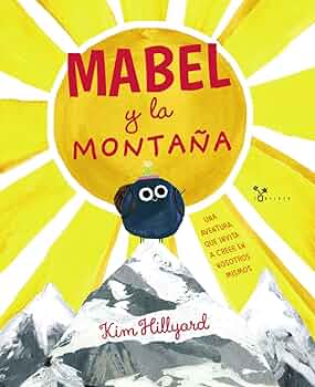 Mabel et la montagne