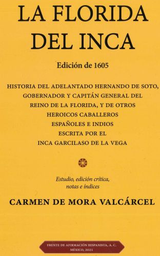 La Florida del Inca. Un diálogo con Carmen de Mora