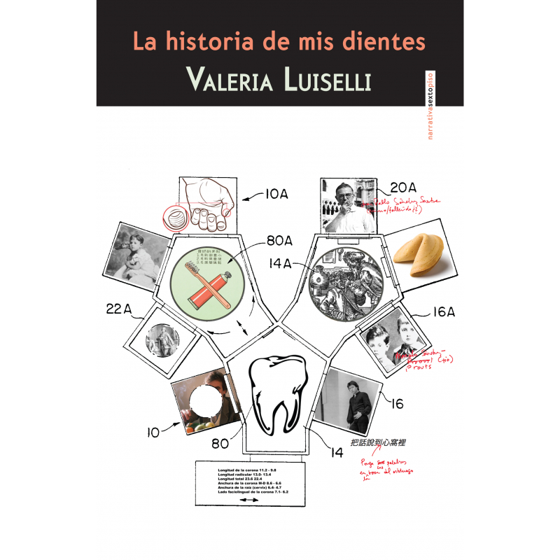 «La historia de mis dientes», de Valeria Luiselli