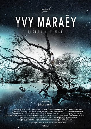 Yvy Maraey. Tierra sin mal