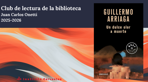 Un dulce olor a muerte, de Guillermo Arriaga