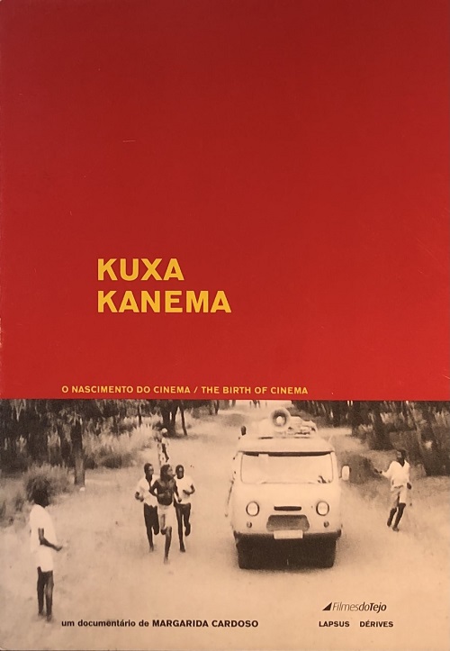 Kuxa Kanema. Filmens födelse