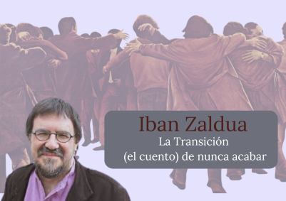 La Transición (el cuento) de nunca acabar