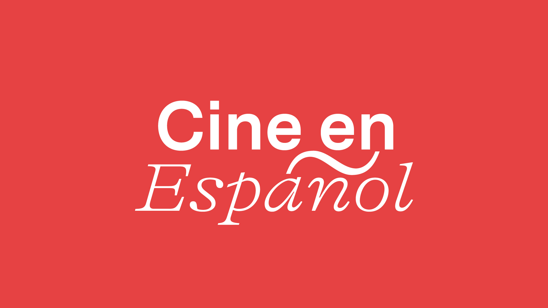 Licht, Kamera, ¡Acción!: Cine en Español