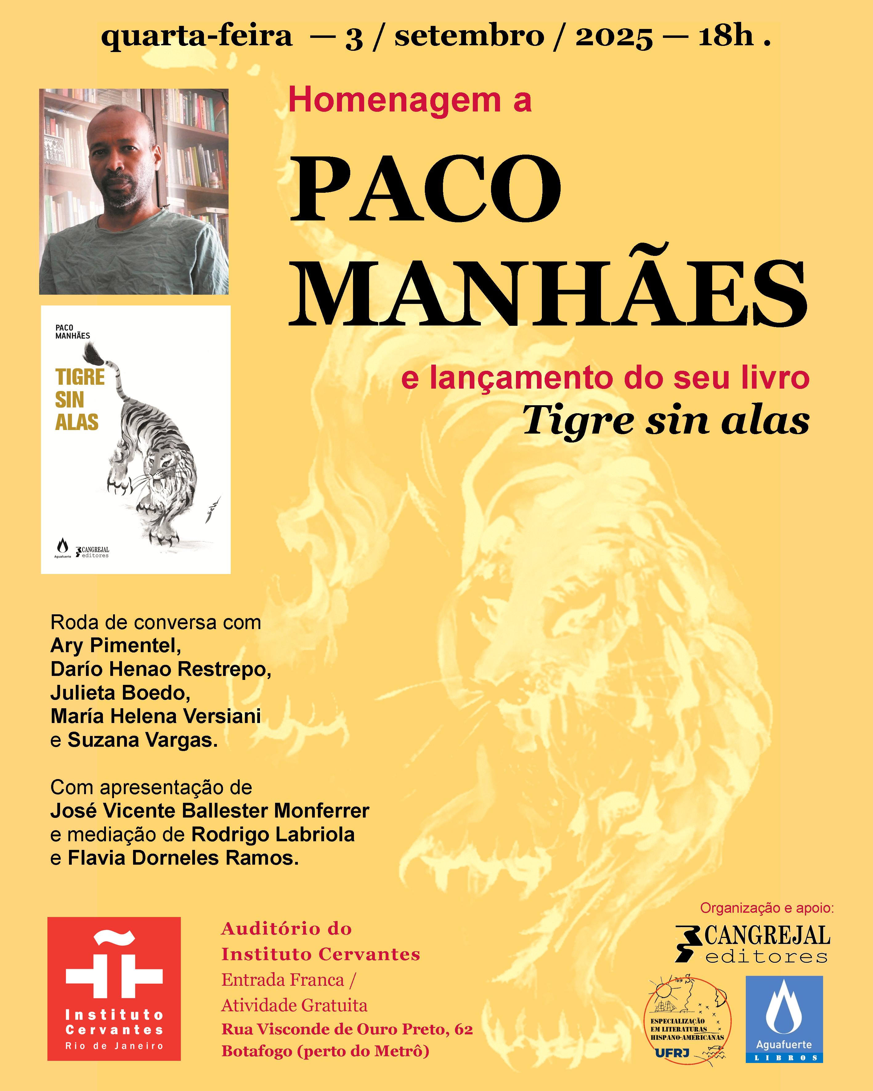Tigre sin alas: Homenaje a Paco Manhães