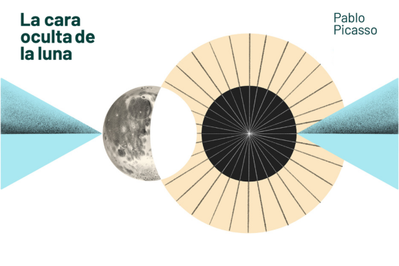 La cara oculta de la luna: Pablo Ruiz Picasso