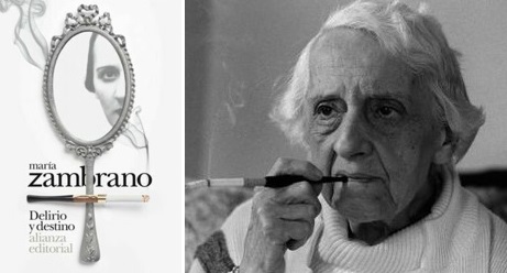 Delirio y destino, de María Zambrano