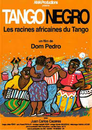 Tango negro, las raíces africanas del tango