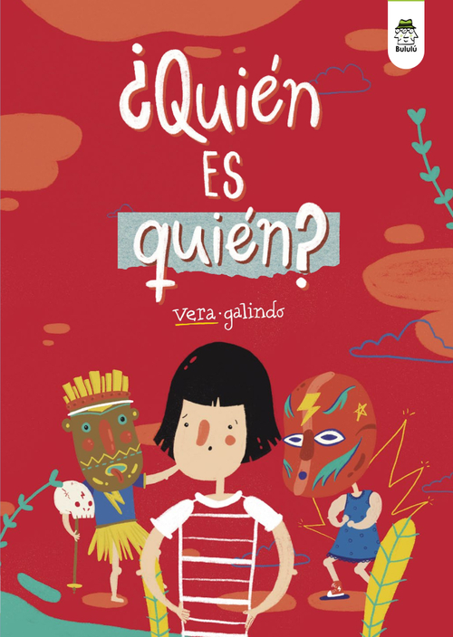 «¿Quién es quién?» de Vera Galindo