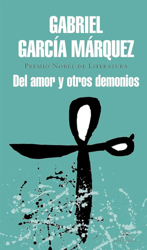 Del amor y otros demonios