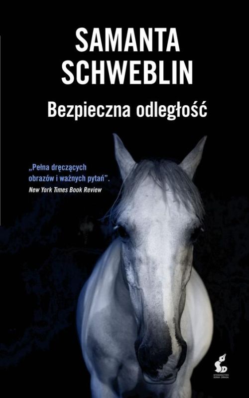 Tomasz Pindel: »Bezpieczna odległość« Samanty Schweblin