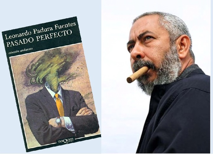 Pasado perfecto, de Leonardo Padura 