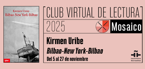 MOSAICO. «New York Bilbao New York», de Kirmen Uribe 