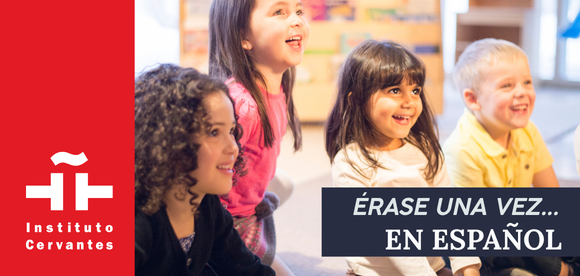 Once Upon a Time… in Spanish