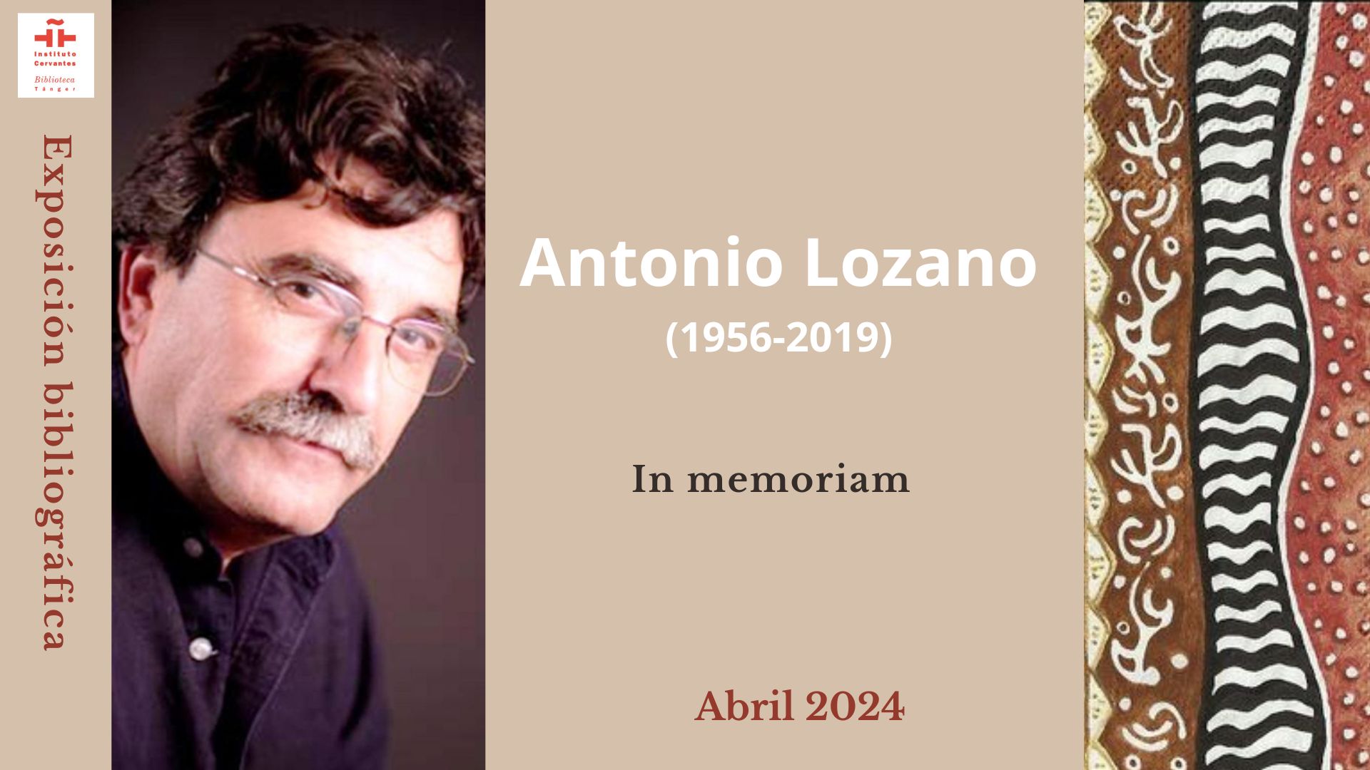 Antonio Lozano (1956-2019). In memoriam