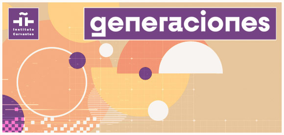 Generaciones. Cineastas contemporáneos