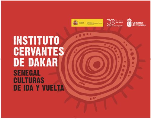 Senegal, el Instituto Cervantes en Dakar. Culturas de ida y vuelta