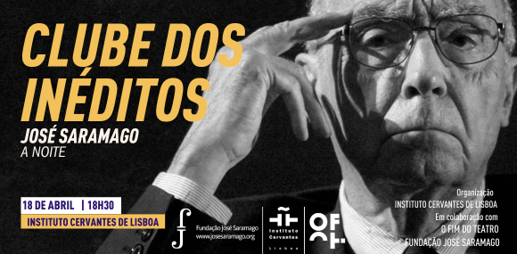 Club de Inéditos: La noche de José Saramago