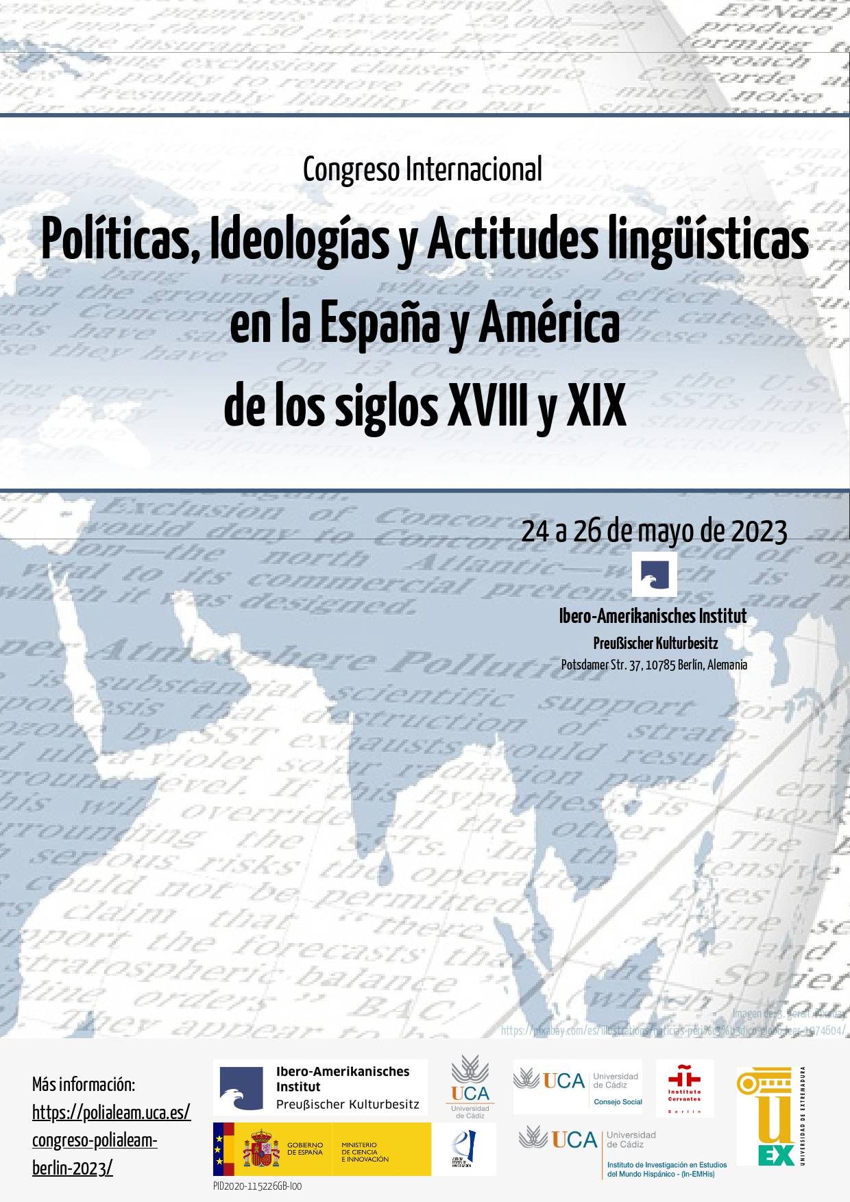 Internationale Konferenz über Sprachpolitik, Sprachideologien und Linguistic Attitudes im 18. und 19. Jahrhundert in Spanien und Amerika