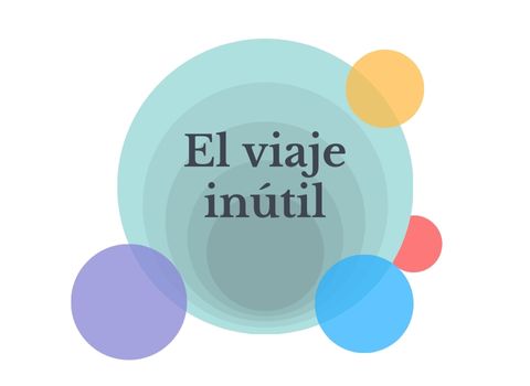 Conectando: El viaje inútil