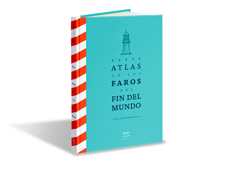 Breve Atlas de los Faros del Fin del Mundo, vorgestellt von José Luis González Macías und Minerva Peinador