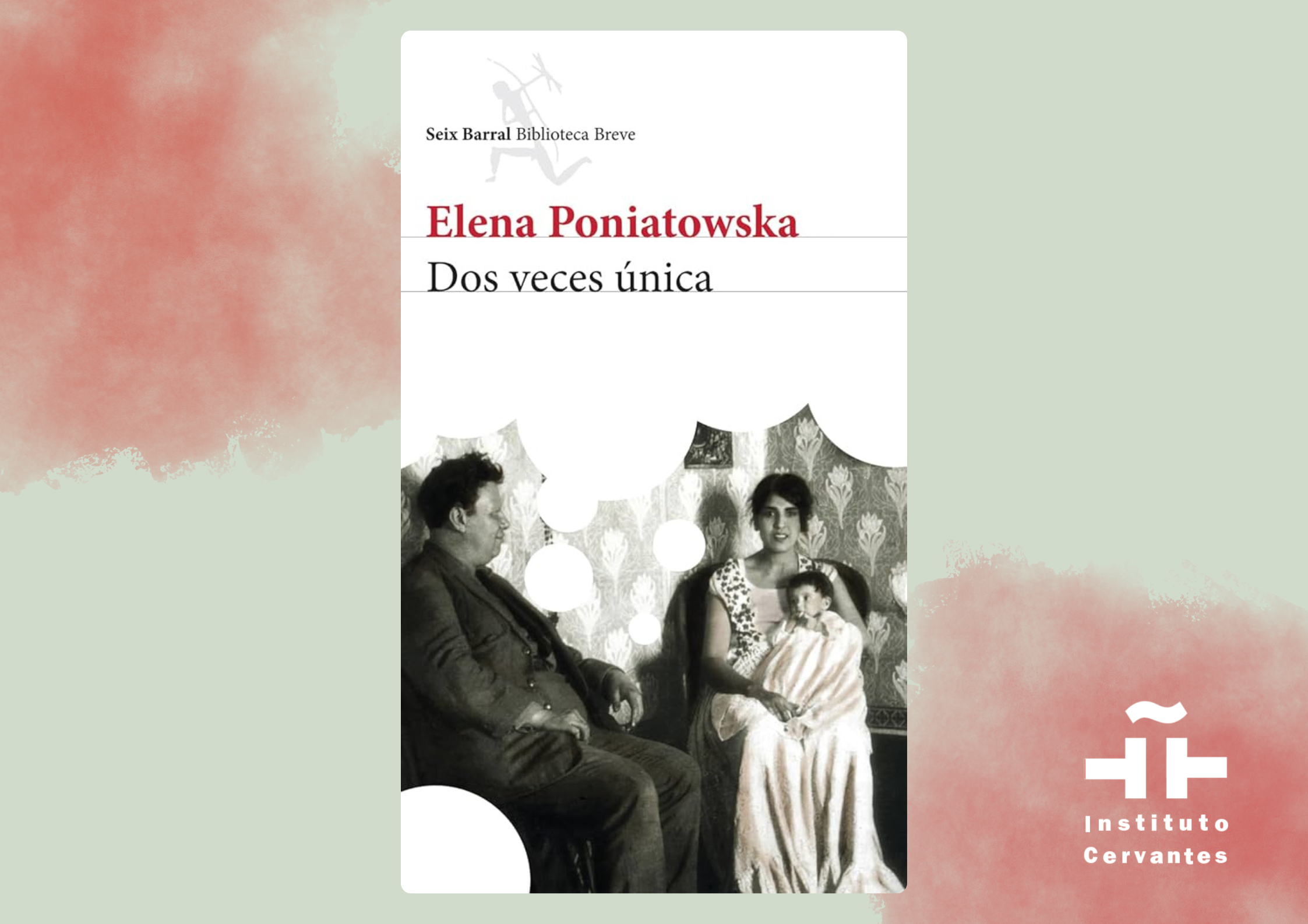 «Dos veces única», de Elena Poniatowska