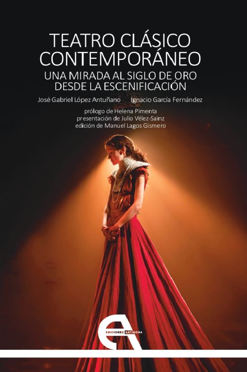 Debate en torno al libro «Teatro clásico contemporáneo. Una mirada al siglo de oro desde la escenificación»